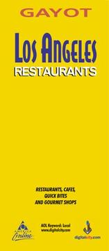 2001 Los Angeles Restaurants (Los Angeles Restaurants (Gayot), 2001) by Alain Gayot