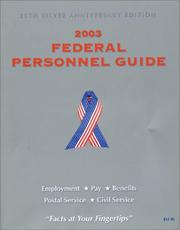 Cover of: Federal Personnel Guide 2003 (Federal Personnel Guide)
