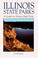 Cover of: Illinois State Parks