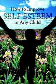 Cover of: How To Improve Self-esteem In Any Child