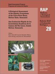 Cover of: A Biological Assessment of the Aquatic Ecosystems of the Caura River Basin, Boliva (Conservation International Rapid Assessment Program)