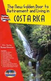 Cover of: The New Golden Door to Retirement and Living in Costa Rica by Christopher Howard