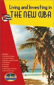 Cover of: Living and Investing in the New Cuba 2nd edition | Christopher Howard