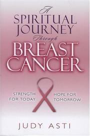 Cover of: A Spiritual Journey Through Breast Cancer