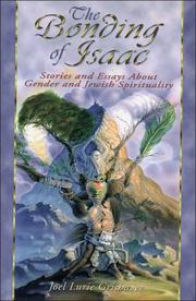 Cover of: The bonding of Isaac: stories and essays about gender and Jewish spirituality