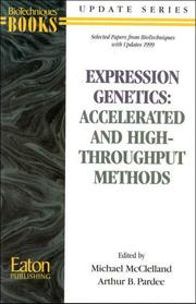 Cover of: Expression Genetics: Accelerated and High-Throughput Methods (Biotechniques Update Series)
