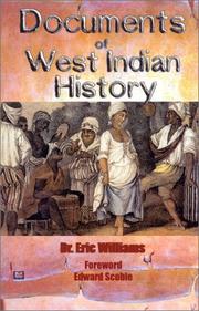 Cover of: Documents of West Indian History: From the Spanish Discovery to the British Conquest of Jamaica (Ethno-Conscious Series)