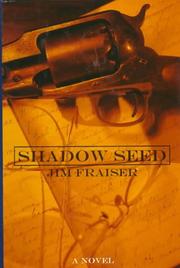 Cover of: Shadow seed: a novel