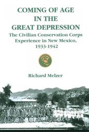 Cover of: Coming of age in the Great Depression | Richard Melzer