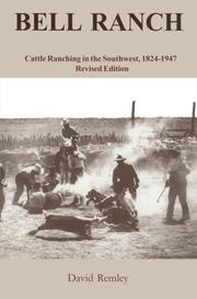 Cover of: Bell Ranch by David A. Remley