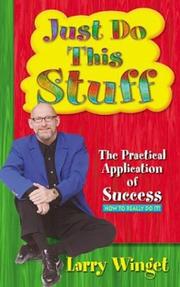 Cover of: Just Do This Stuff: The practical application of success