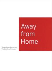 Cover of: Away From Home by Jan Augikos, Mark Cousins, Jeffrey Kipnis, Franz Ackerman, Allora y Calzadilla, Lisa Brice, Raul Cordero, Tracey Emin, Eija-Liisa Ahtila