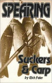 Cover of: Spearing suckers & carp