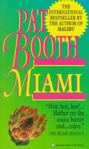 Cover of: Miami by Pat Booth