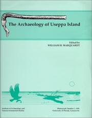 Cover of: The Archaeology of Useppa Island (Monograph (University of Florida. Institute of Archaeology and Paleoenvironmental Studies), 3.)