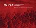 Cover of: To Fly