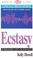 Cover of: Ecstasy