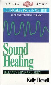 Cover of: Sound Healing: Balance Mind and Body (Brain Sync Series)