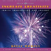 Increase Creativity by Kelly Howell