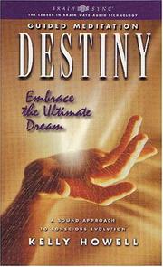 Cover of: Retrieve Your Destiny (Guided Meditation (Brain Sync))