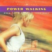 Cover of: Power Walking: Burn Fat & Re-Shape Your Body