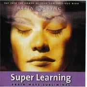 Cover of: Super Learning (Brain Sync Audios)