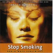 Cover of: Stop Smoking (Brain Sync Audios) | Kelly Howell