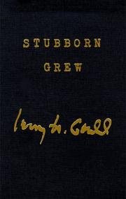 Cover of: Stubborn grew | Henry Gould