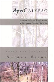 Cover of: Apo/Calypso: lakeside in Delta bluffs woods, a four years' Dao in the blues : poems and journals