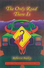 Cover of: The Only Road There Is