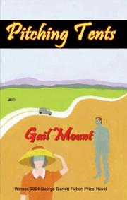 Pitching tents by Gail Mount