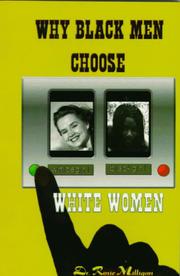 Cover of: Why Black Men Choose White Women