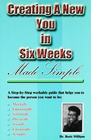 Cover of: Creating A New You In Six Weeks Made Simple