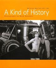 Cover of: A kind of history: Millerton, New York 1971-1991