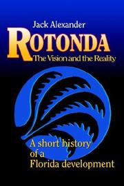 Cover of: Rotonda: the vision and the reality : a short history of a Florida development