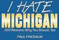 Cover of: I hate Michigan