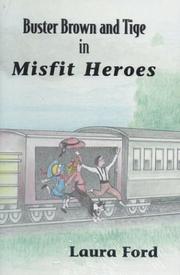 Cover of: Buster Brown and Tige in Misfit heroes