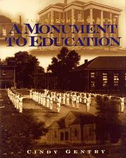 Cover of: A monument to education: Battle Ground Academy