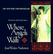 Cover of: Where angels walk by Joan Wester Anderson