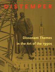Cover of: Distemper: dissonant themes in the art of the 1990's