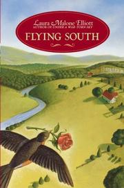Flying South by Laura Elliott
