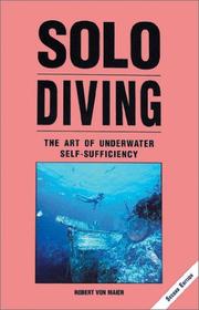 Cover of: Solo diving by Robert Von Maier