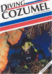 Cover of: Diving Cozumel by Steve Rosenberg, Steve Rosenberg