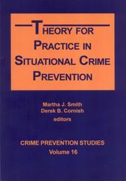 Cover of: Theory for Practice in Situational Crime Prevention (Crime Prevention Studies) by 