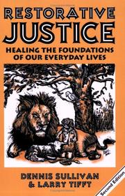 Cover of: Restorative Justice by Dennis Sullivan, Larry Tifft