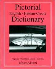 Cover of: Pictorial English/Haitian-Creole dictionary