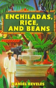 Enchiladas, rice, and beans by Daniel Reveles