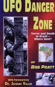 Cover of: UFO danger zone: terror and death in Brazil--where next?