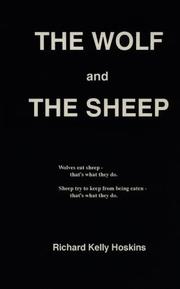 Cover of: The wolf and the sheep | Richard Kelly Hoskins