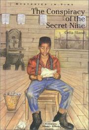 Cover of: The conspiracy of the Secret Nine by Celia Bland